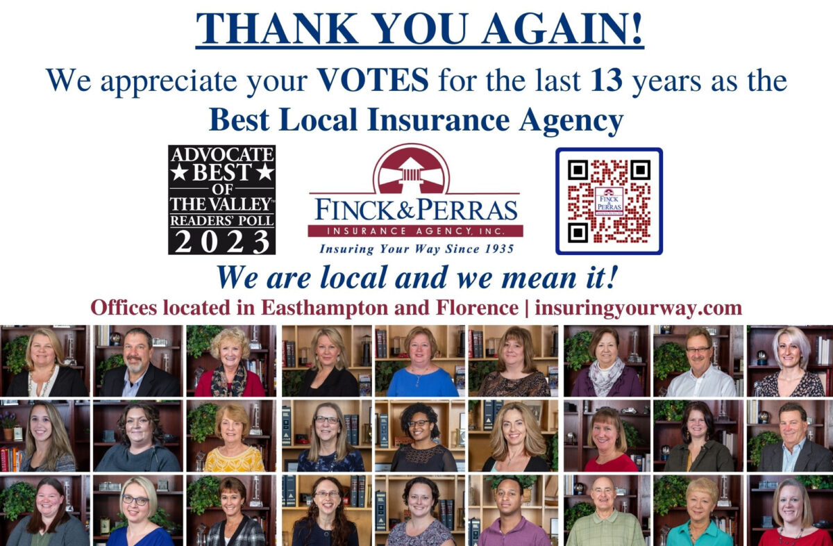 Finck & Perras VOTED “Best LOCAL Insurance Agency” in the 2023 Valley Advocate’s Readers’ Poll
